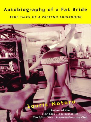 cover image of Autobiography of a Fat Bride